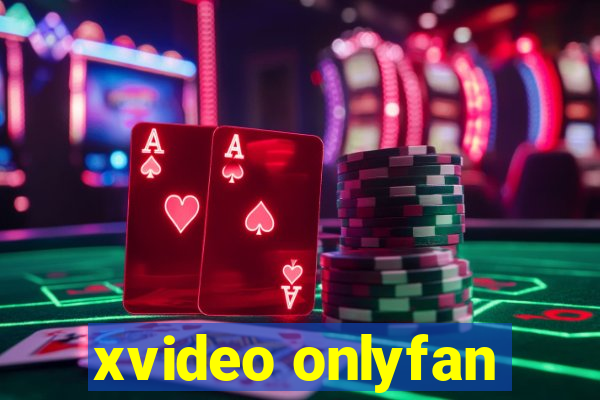 xvideo onlyfan